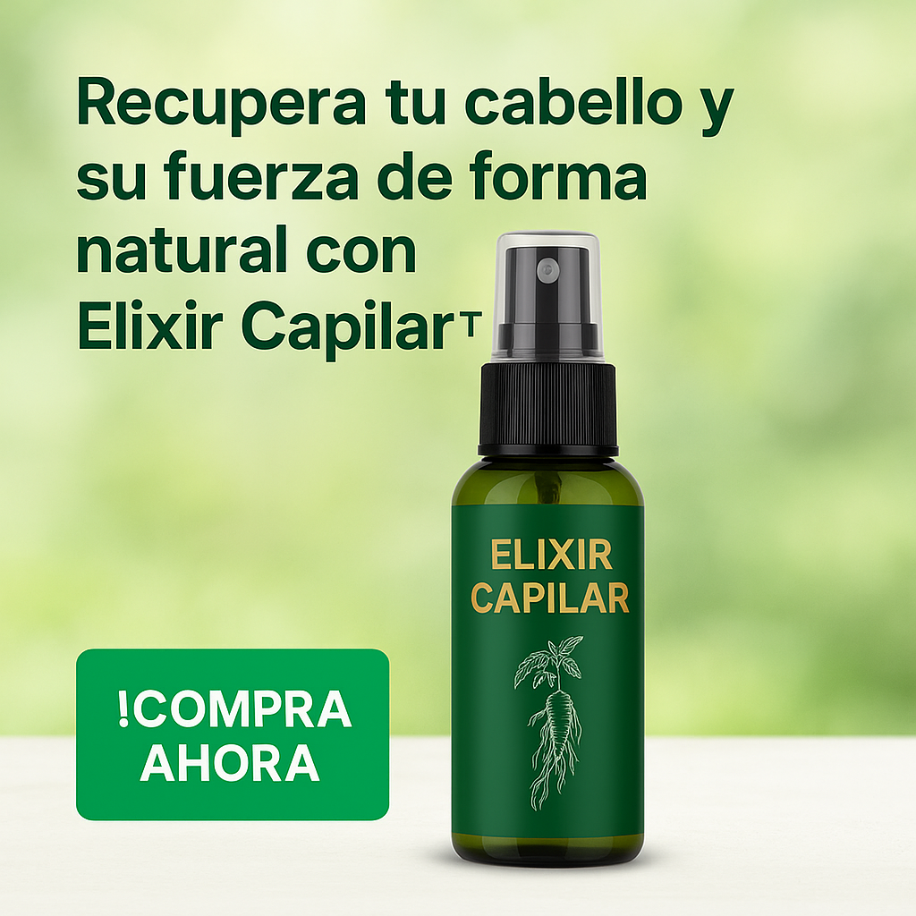 💆‍♀️ Elixir Capilar™ – 👉 Fortalece desde la raíz 🌱 y recupera la fuerza de tu cabello.